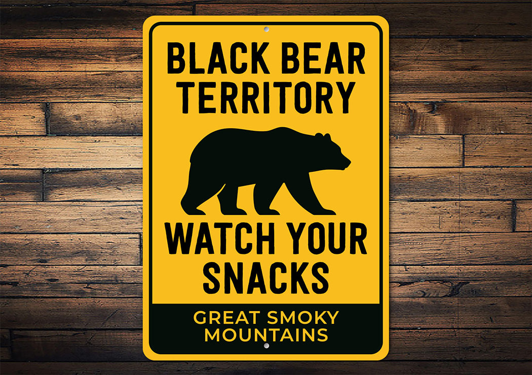 Black Bear Territory Sign Great Smoky Mountains Humor