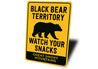 Black Bear Territory Sign Great Smoky Mountains Humor