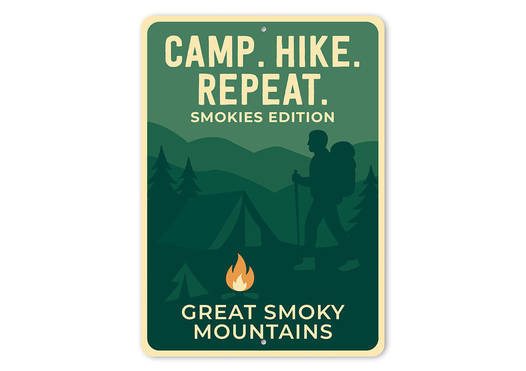 Camp Hike Repeat Sign Smokies Edition Aluminum Decor