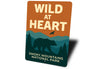 Wild at Heart Sign Smoky Mountains National Park Decor