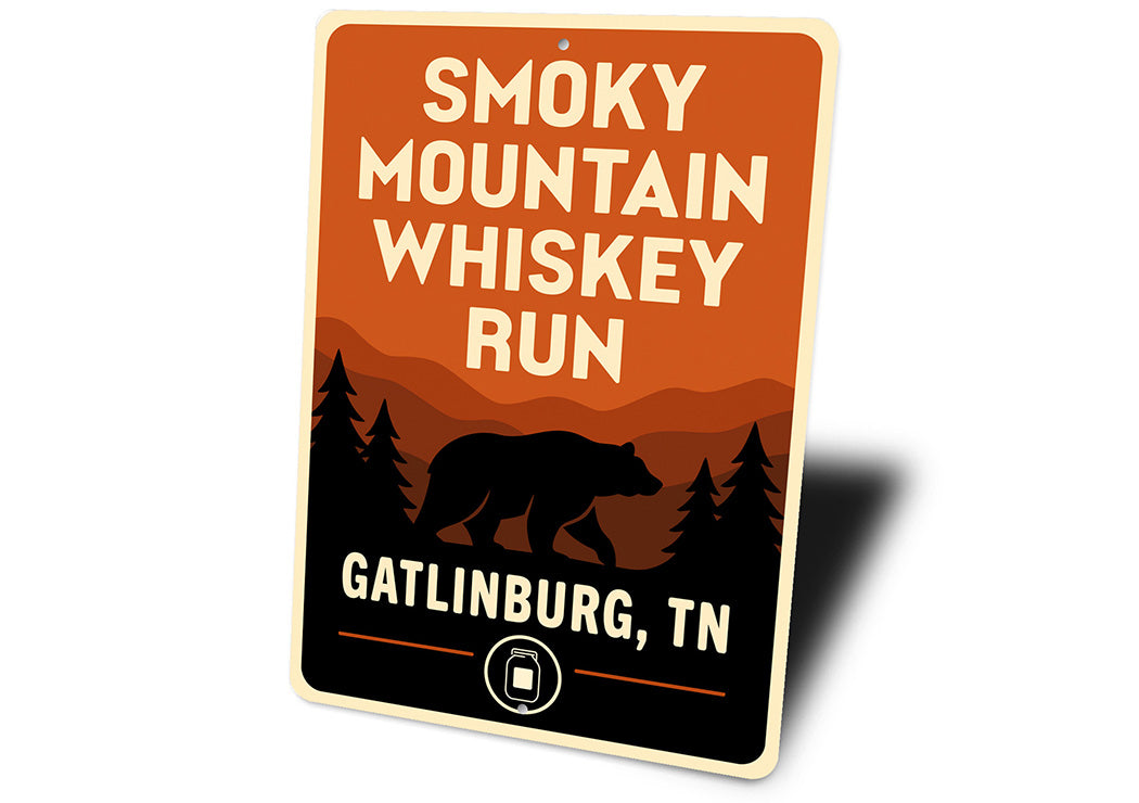 Smoky Mountain Whiskey Run Sign Gatlinburg TN Decor
