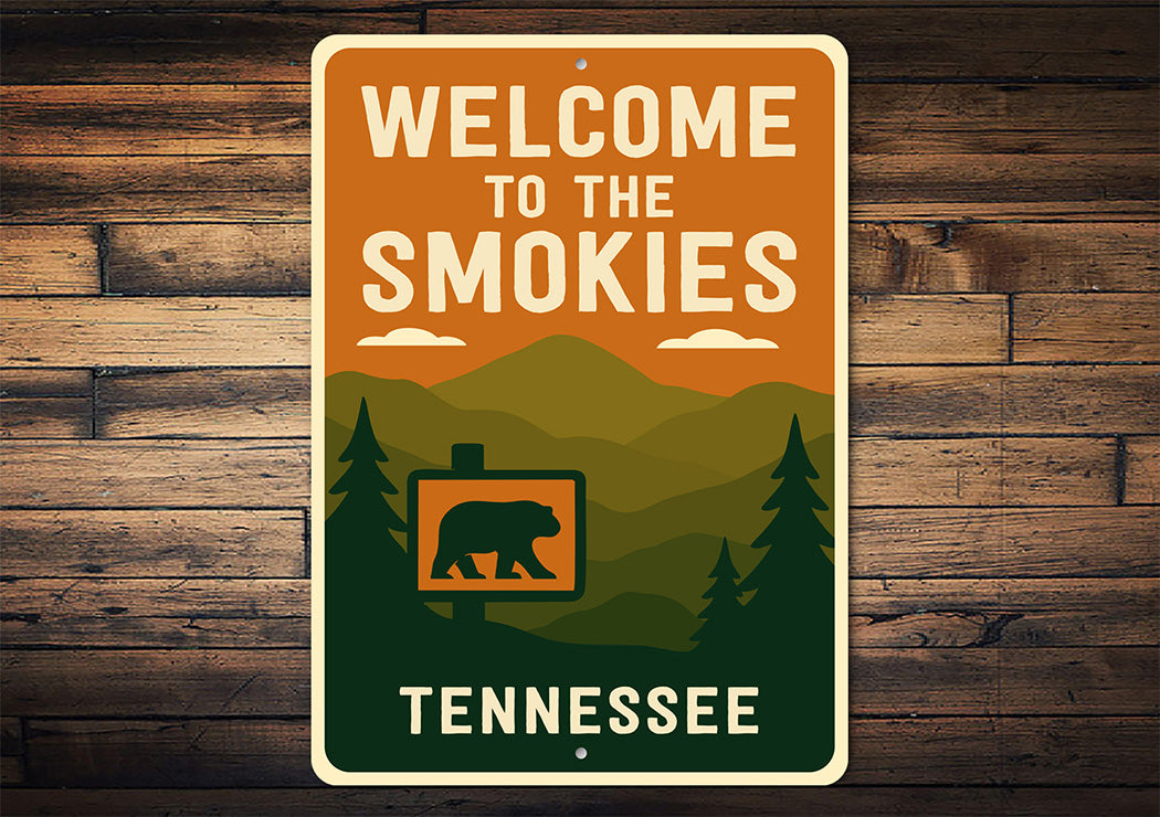 Welcome to the Smokies Sign Tennessee Aluminum Decor