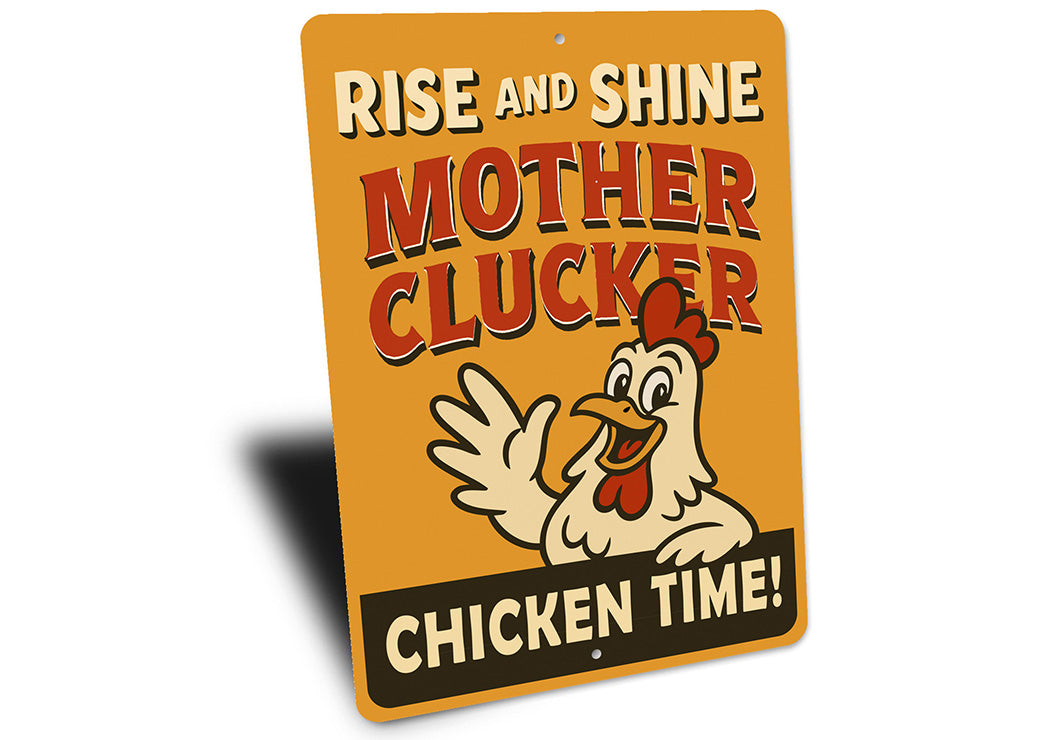 Funny Chicken Sign Rise and Shine Mother Clucker Farm Decor