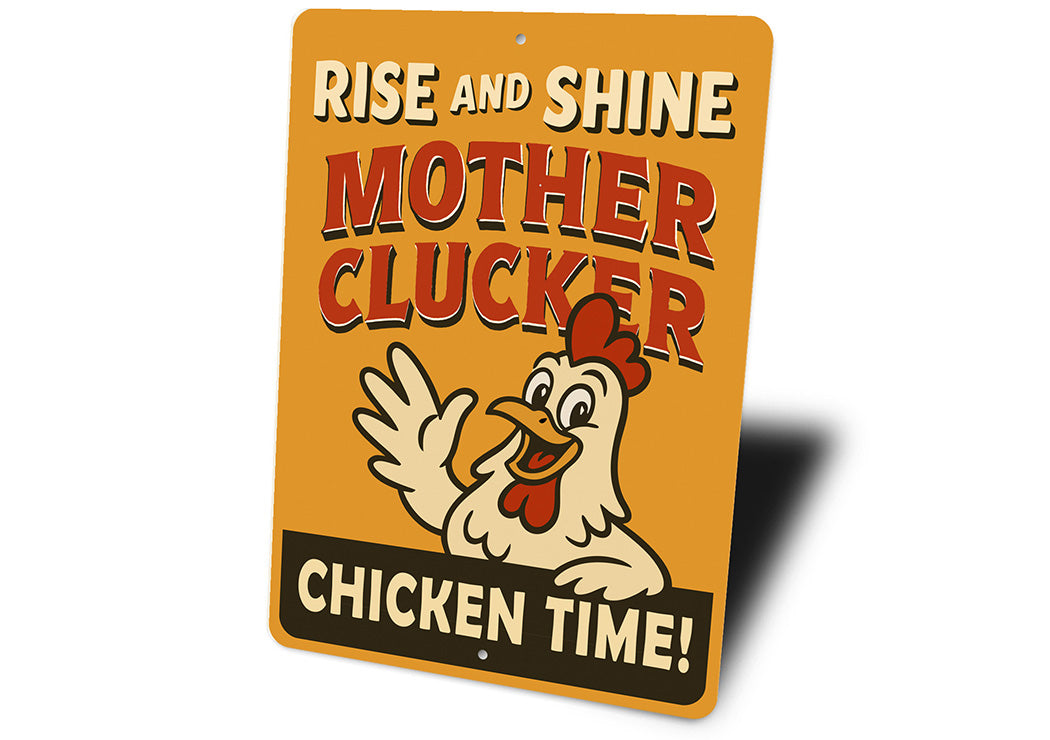 Funny Chicken Sign Rise and Shine Mother Clucker Farm Decor