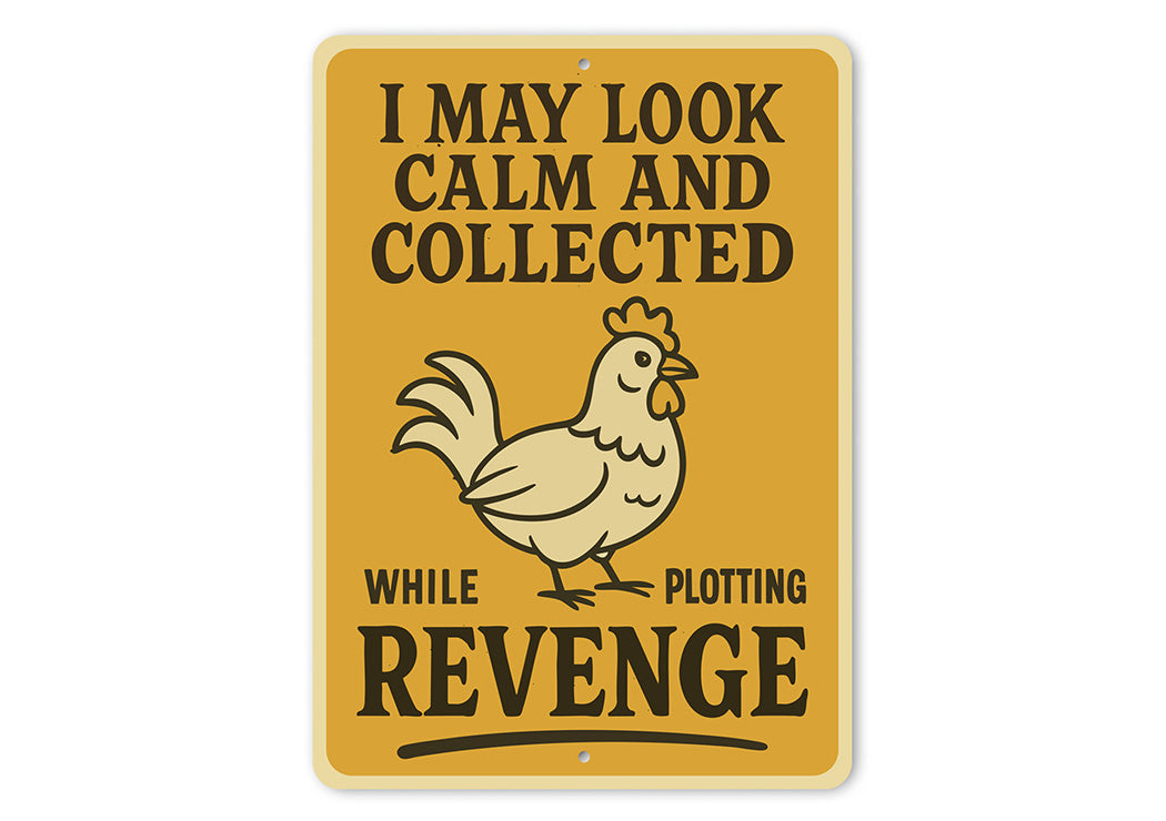 Plotting Revenge Aluminum Sign Funny Sarcastic Wall Decor