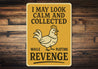 Plotting Revenge Aluminum Sign Funny Sarcastic Wall Decor