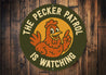 Pecker Patrol Aluminum Sign Humorous Chicken Coop Decor