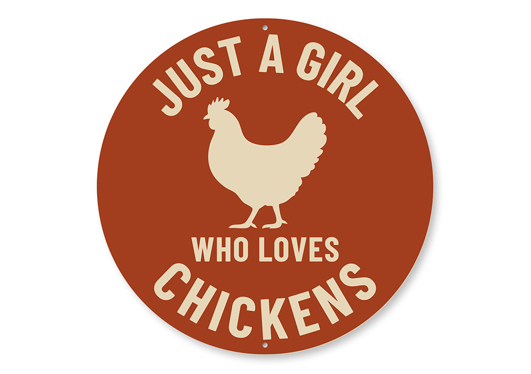 Chicken Lover Sign Just a Girl Who Loves Chickens Wall Art