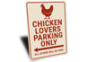 Chicken Lovers Parking Only Sign Funny Farmhouse Decor