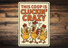 Funny Chicken Coop Sign This Coop Is Cluckin' Crazy Decor