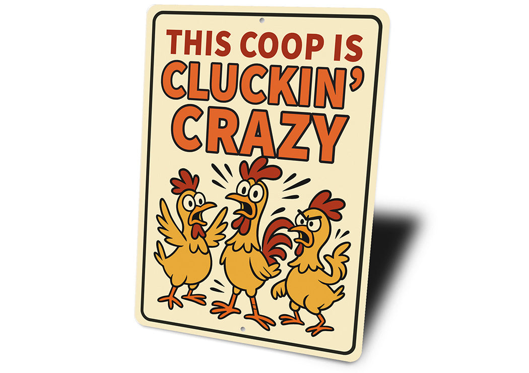 Funny Chicken Coop Sign This Coop Is Cluckin' Crazy Decor