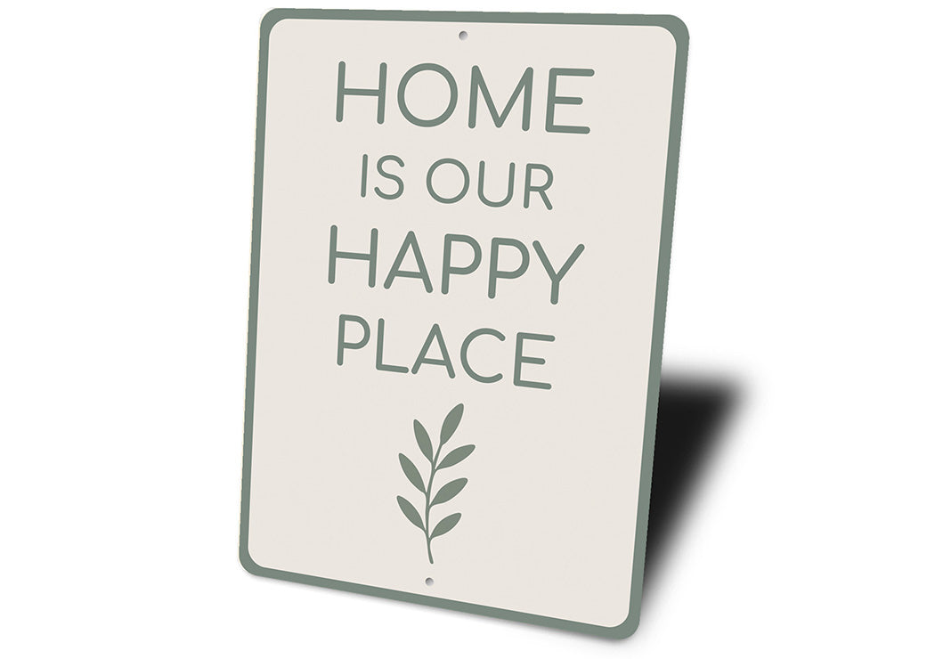 Home Is Our Happy Place Metal Sign Heartwarming Wall Decor