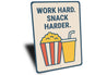 Work Hard Snack Harder Metal Motivational Kitchen Sign