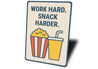 Work Hard Snack Harder Metal Motivational Kitchen Sign