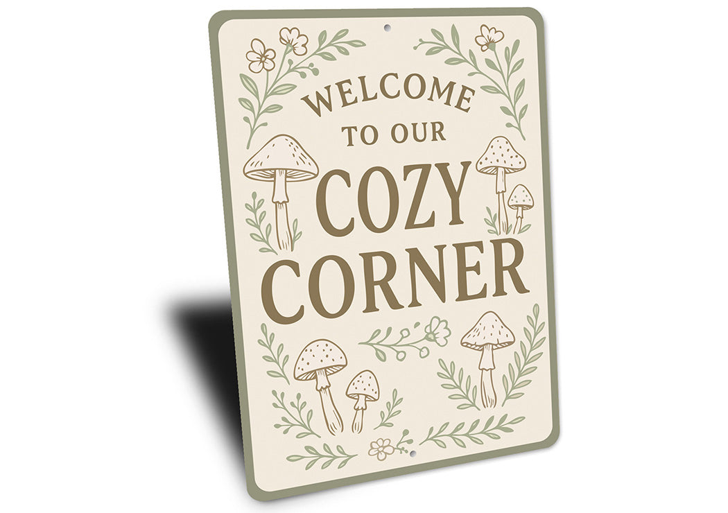 Welcome to Our Cozy Corner Metal Heartwarming Home Sign