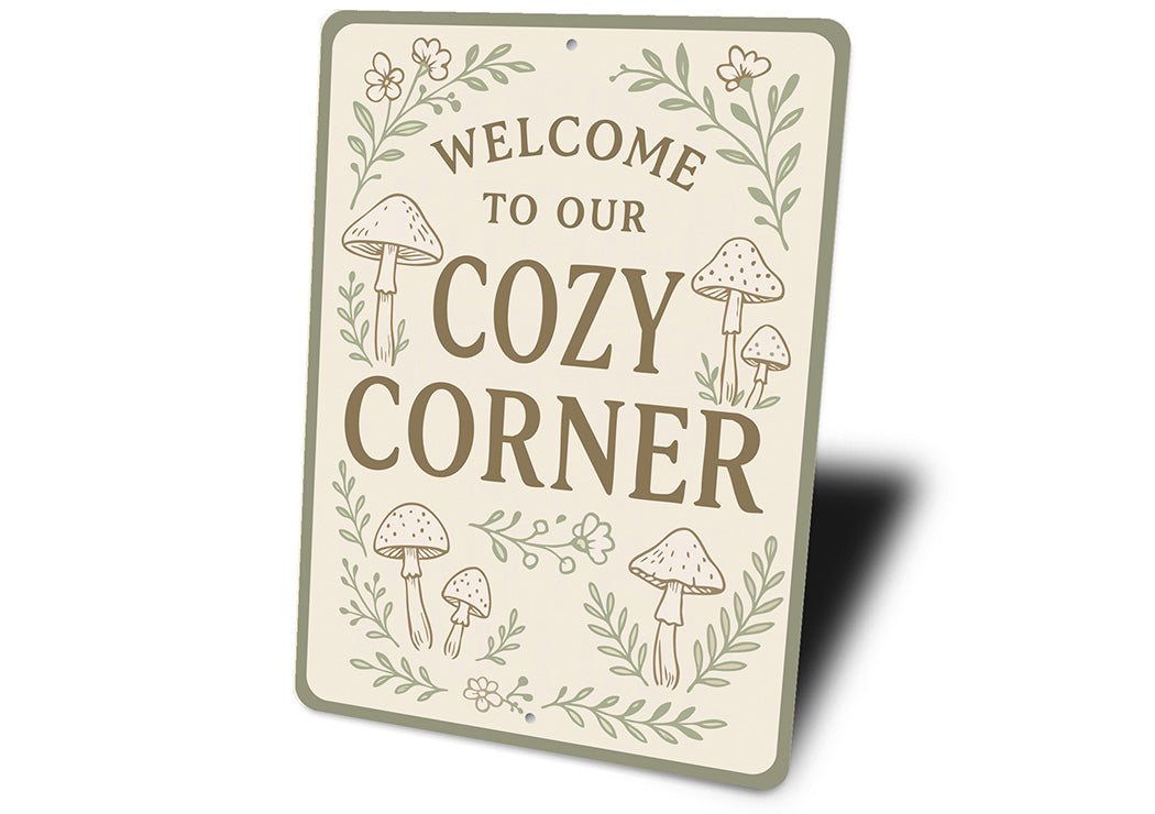 Welcome to Our Cozy Corner Metal Heartwarming Home Sign