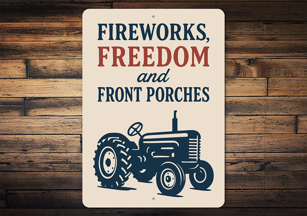 Fireworks Freedom Front Porches Metal Sign Patriotic Decor