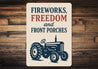 Fireworks Freedom Front Porches Metal Sign Patriotic Decor