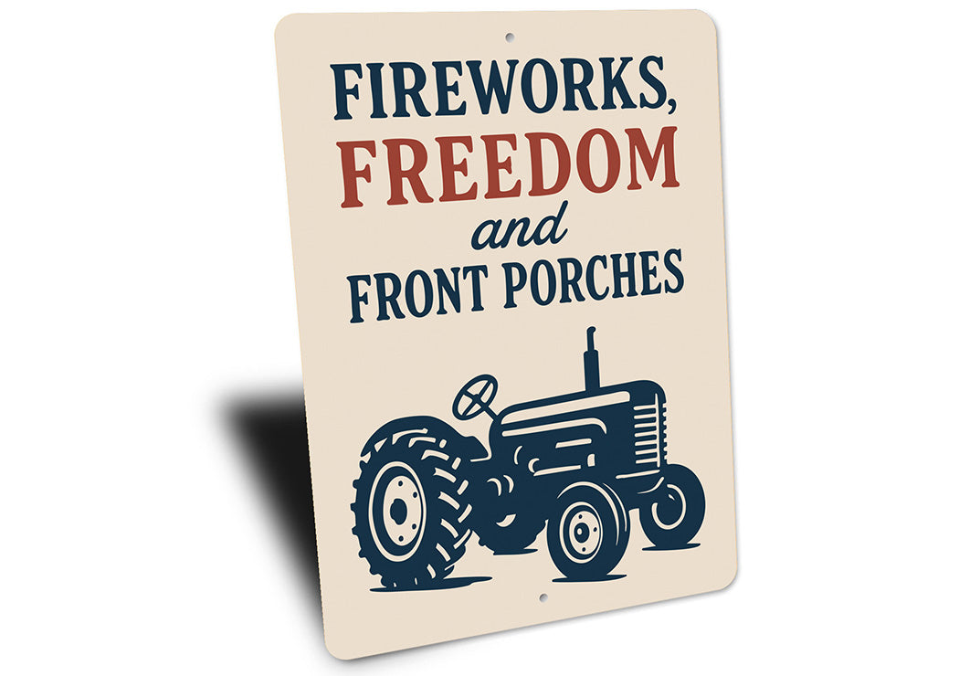 Fireworks Freedom Front Porches Metal Sign Patriotic Decor