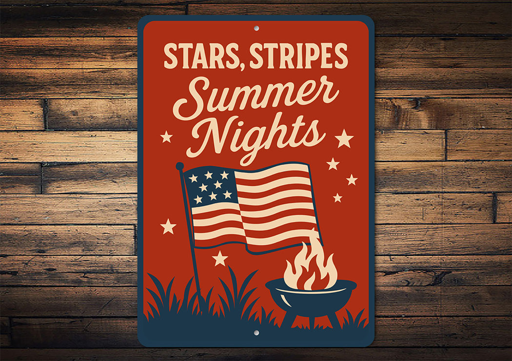Stars Stripes Summer Nights Aluminum Sign Patriotic Decor