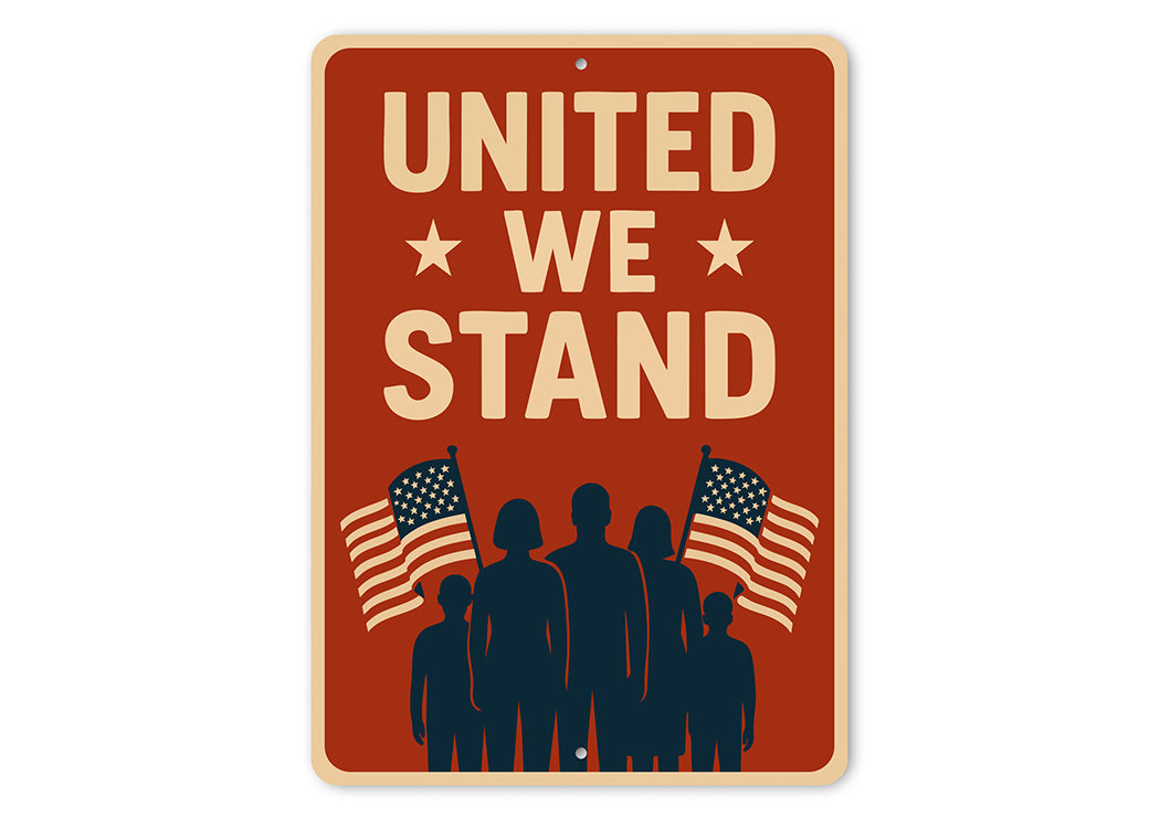 United We Stand Aluminum Sign Patriotic Wall Decor