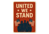United We Stand Aluminum Sign Patriotic Wall Decor