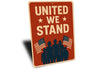 United We Stand Aluminum Sign Patriotic Wall Decor