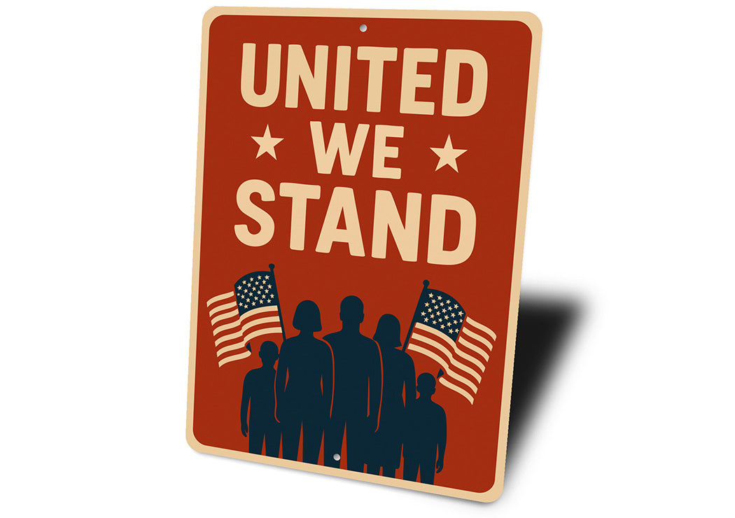United We Stand Aluminum Sign Patriotic Wall Decor