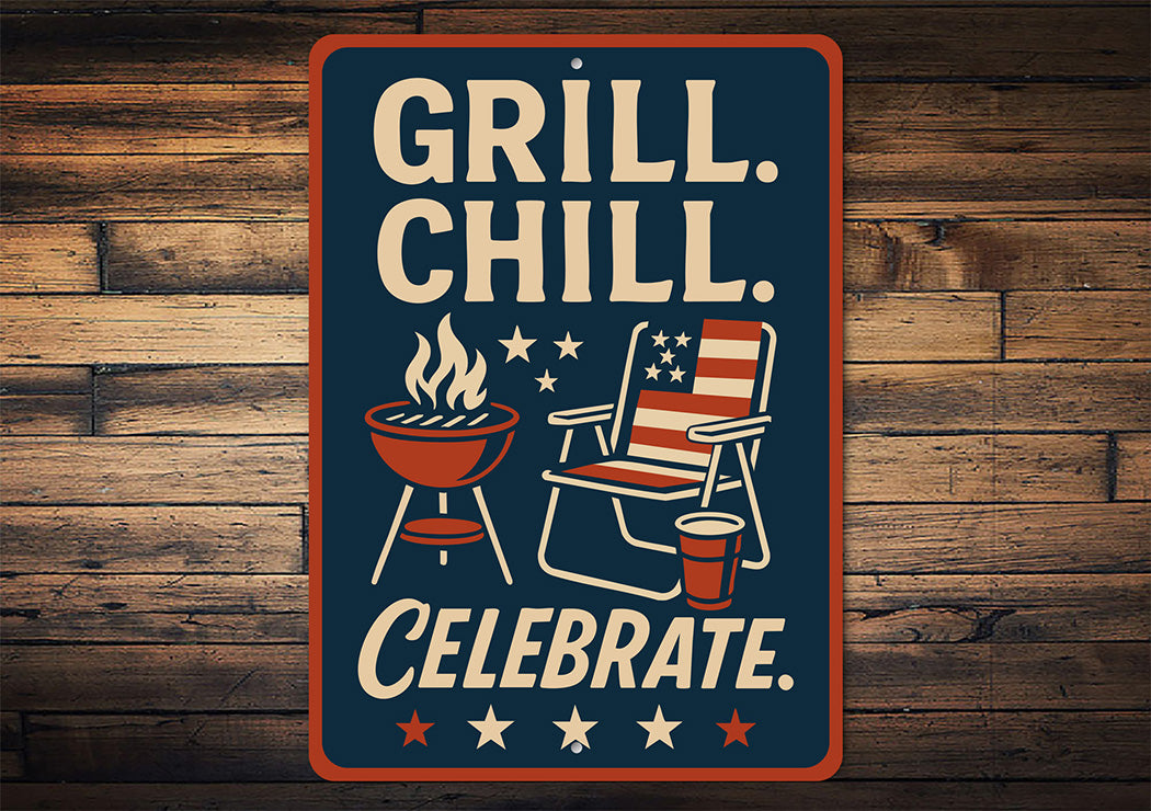 Grill Chill Celebrate Metal Sign Backyard BBQ Party Decor