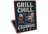 Grill Chill Celebrate Metal Sign Backyard BBQ Party Decor