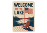 Welcome to the Lake Aluminum Sign Rustic Lakeside Decor