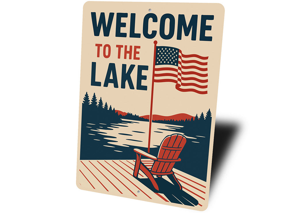 Welcome to the Lake Aluminum Sign Rustic Lakeside Decor