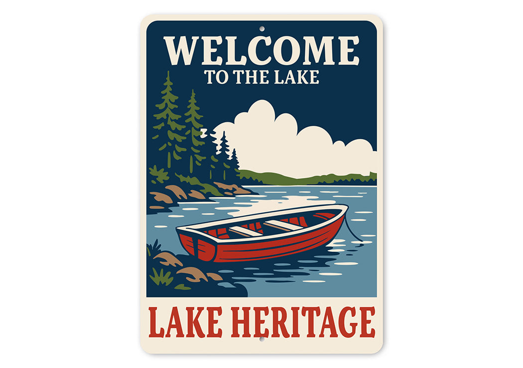 Welcome to the Lake Heritage Aluminum Rustic Lakeside Sign