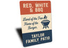 Red White & BBQ Patriotic Burger Aluminum Family Sign