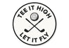 Hit It High Let It Fly Metal Sign Golf Motivational Decor