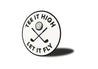 Hit It High Let It Fly Metal Sign Golf Motivational Decor