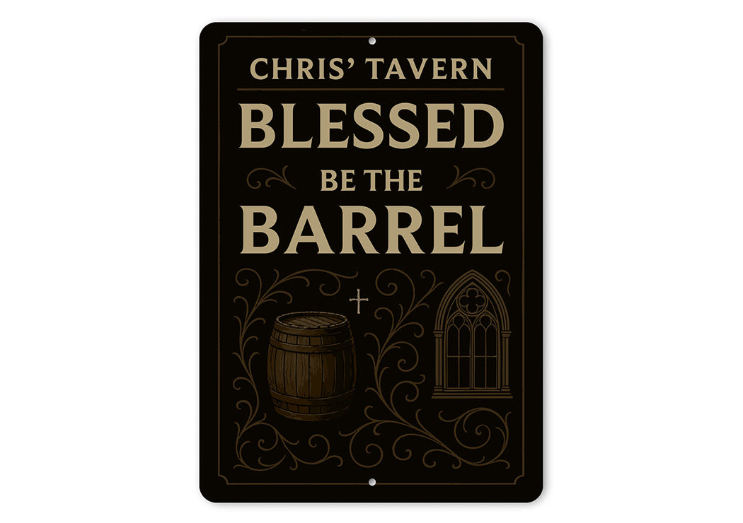 Vintage Blessed Be The Barrel Aluminum Tavern Sign