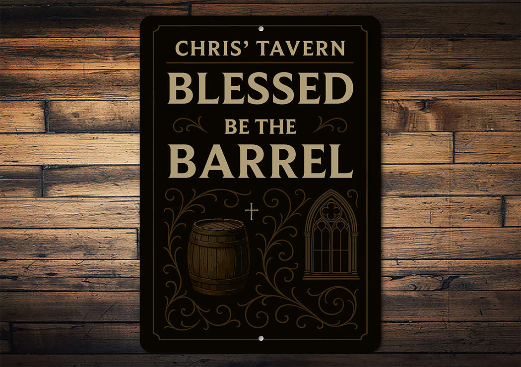Vintage Blessed Be The Barrel Aluminum Tavern Sign