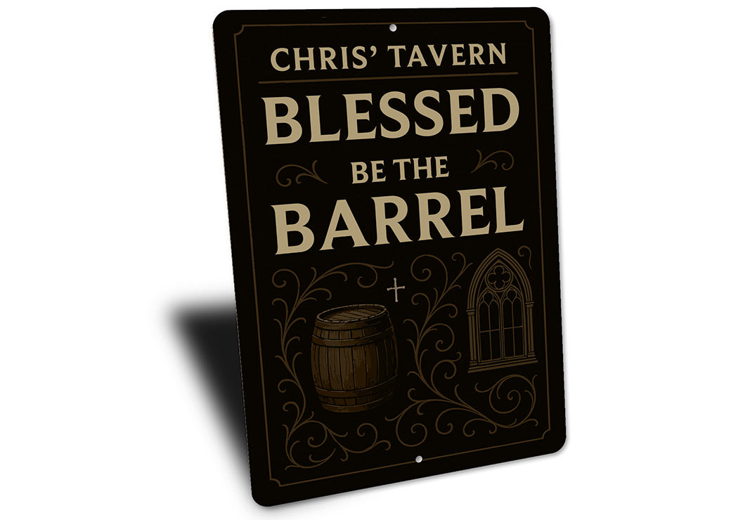 Vintage Blessed Be The Barrel Aluminum Tavern Sign