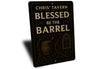 Vintage Blessed Be The Barrel Aluminum Tavern Sign