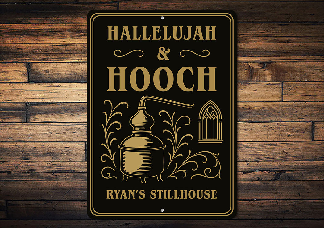 Vintage Hallelujah Hooch Metal Sign Personalized Stillhouse