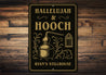 Vintage Hallelujah Hooch Metal Sign Personalized Stillhouse