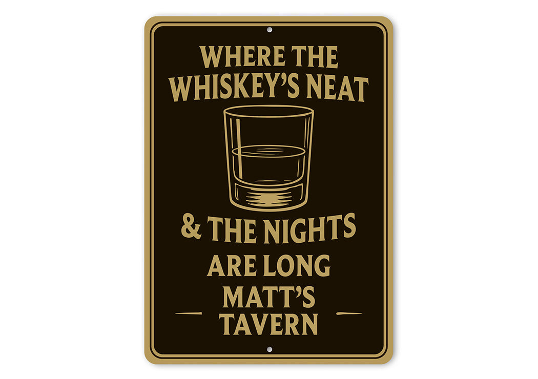 Vintage Where the Whiskey's Neat Aluminum Tavern Sign