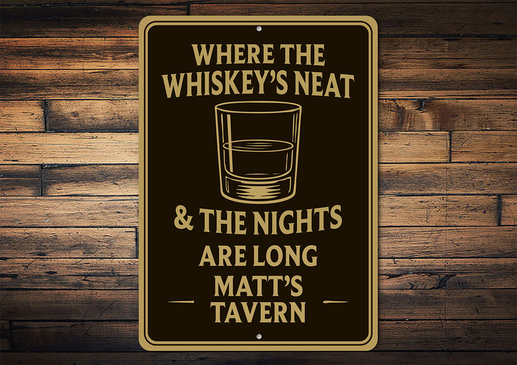 Vintage Where the Whiskey's Neat Aluminum Tavern Sign