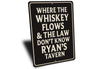 Vintage Where the Whiskey Flows Aluminum Tavern Sign