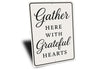 Rustic Gather Here With Grateful Hearts Aluminum Wall Sign
