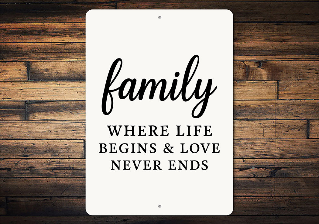 Rustic Family Where Life Begins & Love Never Ends Wall Sign