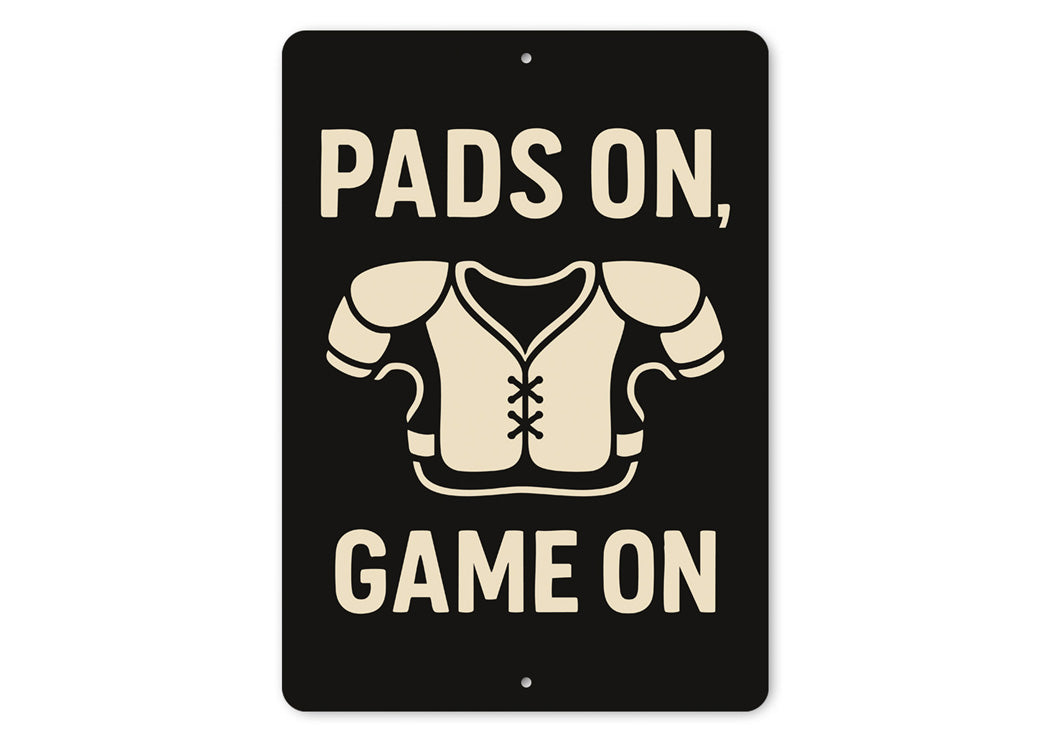 Pads On Game On Football Aluminum Decor Sign
