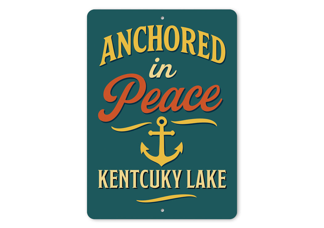 Anchored in Peace Kentucky Lake Aluminum Decor Sign