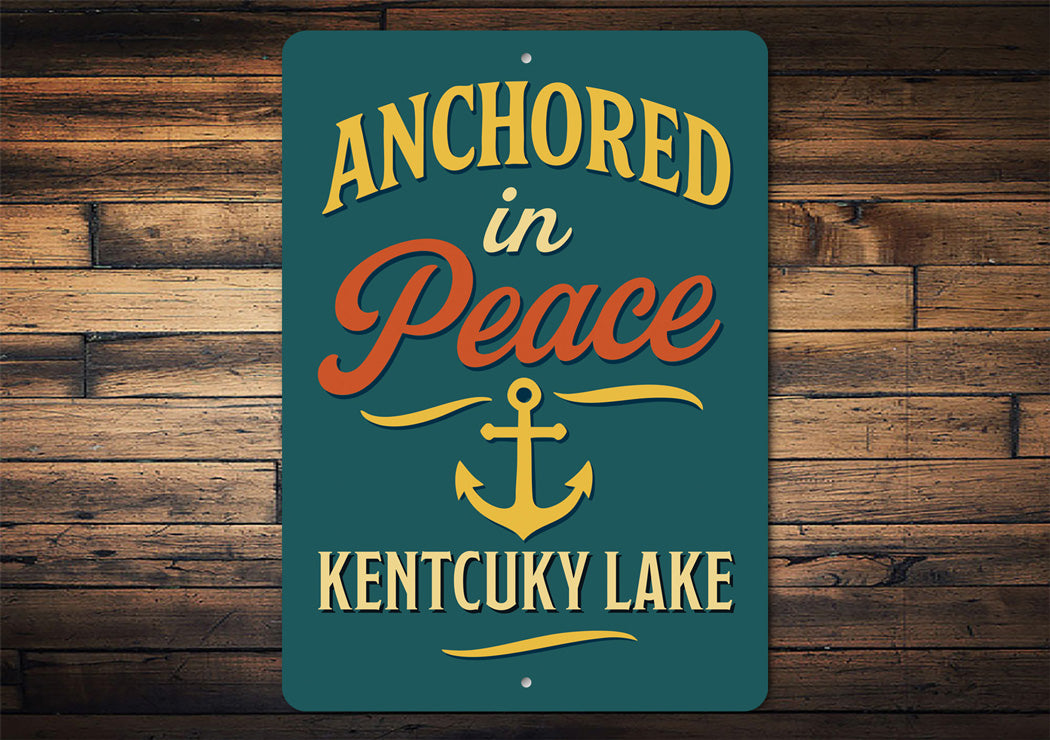 Anchored in Peace Kentucky Lake Aluminum Decor Sign